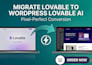 lovable,ai lovable website design migrate lovable to wordpress lovable ai